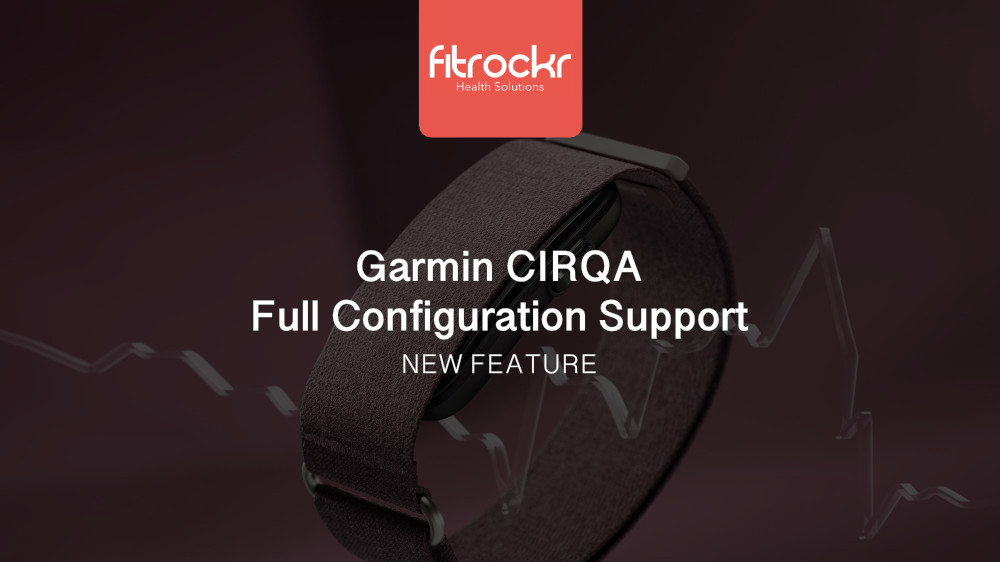 Full Garmin CIRQA Configuration Support